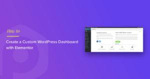 custom dashboard elementor