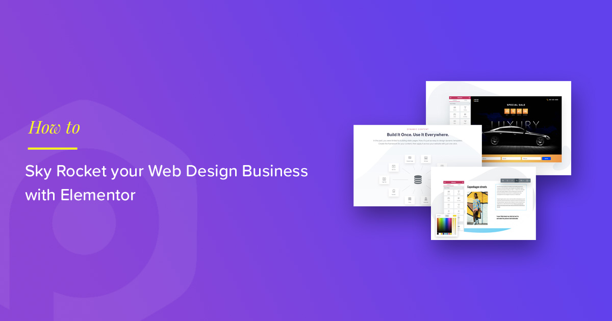 How to Sky Rocket your Web Design Business with Elementor - PowerPack ...