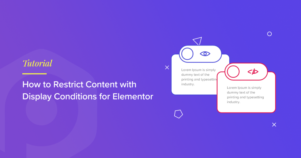 display conditions elementor restrict content