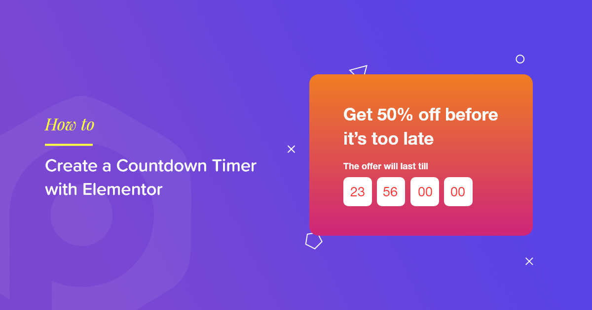 How to Create a Countdown Timer with Elementor - PowerPack Addons for  Elementor