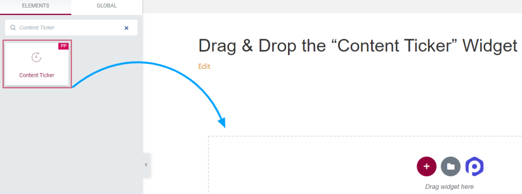 Drag & drop the “content ticker” widget on the Elementor editor page.