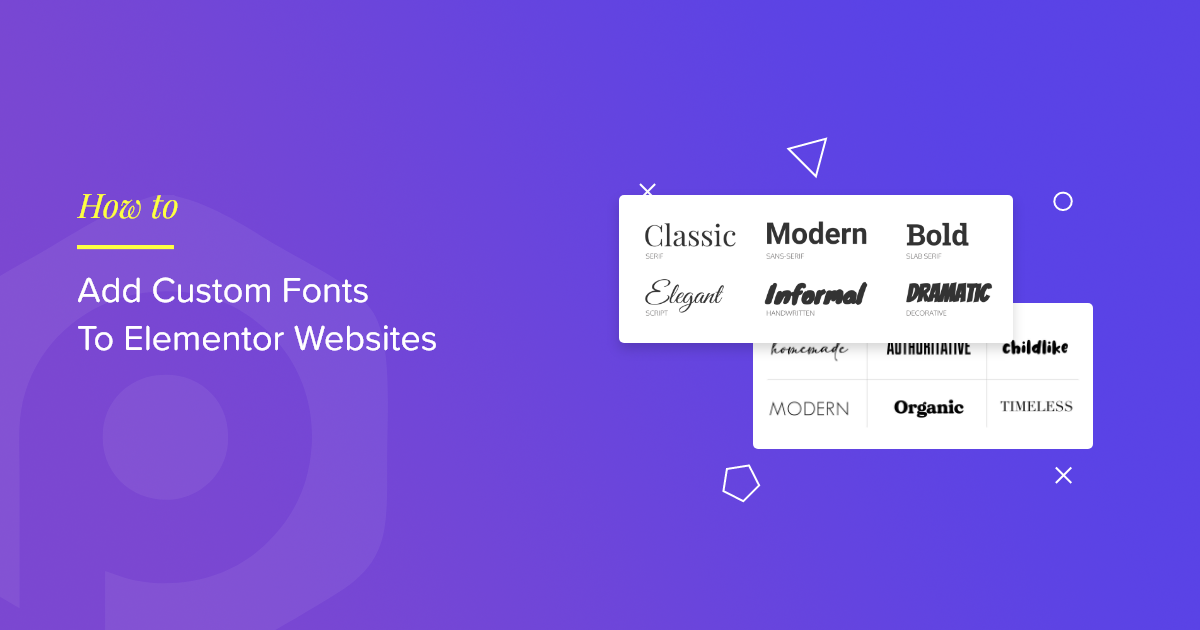 How To Add Custom Fonts To Elementor Websites