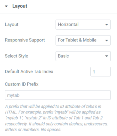 Layout section in the Content tab of the Advanced Tabs widget