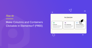 How To Make Columns and Containers Clickable in Elementor