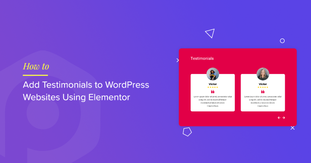 How to Add Testimonials to WordPress Websites Using Elementor