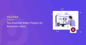 Top Essential Addon Plugins for Elementor Users